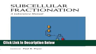 Books Subcellular Fractionation: A Laboratory Manual Full Download