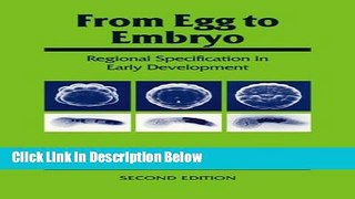 Ebook From Egg to Embryo: Regional Specification in Early Development (Developmental and Cell
