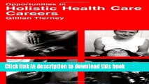 [PDF] Opportunities in Holistic Health Care Careers Download Online