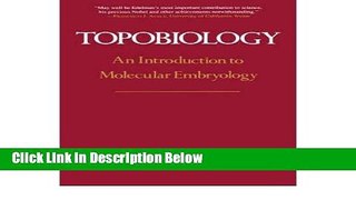 Ebook Topobiology: An Introduction To Molecular Embryology Free Online