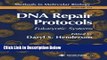 Ebook DNA Repair Protocols: Eukaryotic Systems (Methods in Molecular Biology) Full Online
