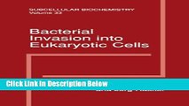 Books Bacterial Invasion into Eukaryotic Cells: Subcellular Biochemistry Free Online