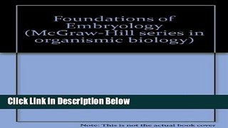 Books Foundations of embryology (McGraw-Hill series in organismic biology) Full Download