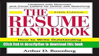 [Popular Books] The Resume Handbook: How to Write Outstanding Resumes and Cover Letters for Every