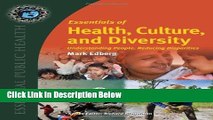 Ebook Essentials Of Health, Culture, And Diversity: Understanding People, Reducing Disparities