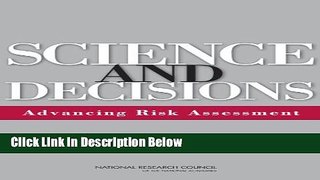 Books Science and Decisions: Advancing Risk Assessment Full Online