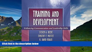 READ FREE FULL  Training and Development: Enhancing Communication and Leadership Skills  READ