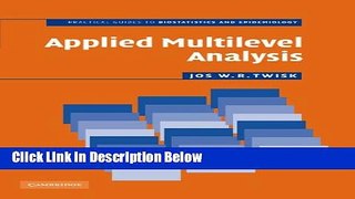 Books Applied Multilevel Analysis: A Practical Guide for Medical Researchers (Practical Guides to