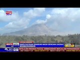 BNPB: Status Erupsi Sinabung Masih Bencana Daerah