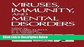 Books Viruses, Immunity, and Mental Disorders Full Online