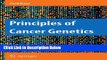 Books Principles of Cancer Genetics Full Online