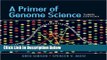 Ebook A Primer of Genome Science, Third Edition Free Online