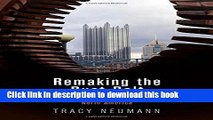 [Download] Remaking the Rust Belt: The Postindustrial Transformation of North America (American