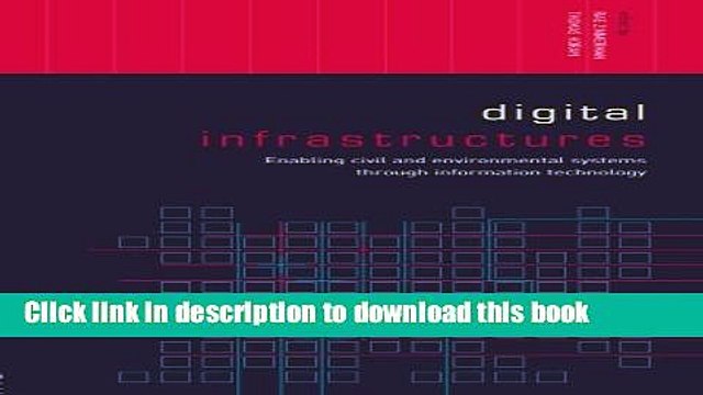 [Download] Digital Infrastructures: Enabling Civil and Environmental Systems through Information