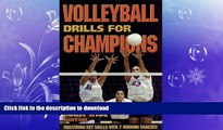 READ  Volleyball Drills for Champions: Mastering Key Skills with 7 Winning Coaches  BOOK ONLINE
