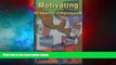 Must Have  Motivating Hispanic Employees:  A Practical Guide to Understanding and Managing