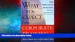 Must Have  What CEOs Expect From Corporate Training: Building Workplace Learning and Performance