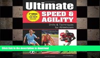 FAVORITE BOOK  Ultimate Speed   Agility: Drills   Techniques for Athleticism FULL ONLINE