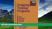 READ FREE FULL  Designing Training Programs (Building Blocks of Human Potential)  READ Ebook Full