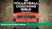 FAVORITE BOOK  The Volleyball Coaching Bible (The Coaching Bible Series)  GET PDF