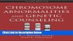 Books Chromosome Abnormalities and Genetic Counseling (Oxford Monographs on Medical Genetics) Full