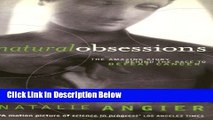 Books Natural Obsessions: Striving to Unlock the Deepest Secrets of the Cancer Cell Free Download