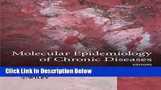 Books Molecular Epidemiology of Chronic Diseases Full Online