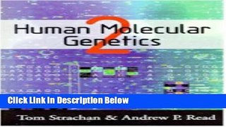 Books Human Molecular Genetics Full Download