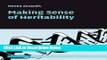 Ebook Making Sense of Heritability (Cambridge Studies in Philosophy and Biology) Full Online