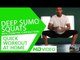 Quick Workout At Home - Deep Sumo Squats (Isometric Contractions) HD | Kunal Sharma