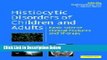 Books Histiocytic Disorders of Children and Adults: Basic Science, Clinical Features and Therapy