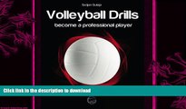 FAVORITE BOOK  Volleyball Drills: Become a professional player  BOOK ONLINE