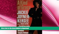 FAVORITE BOOK  A Kind of Grace: The Autobiography of the World s Greatest Female Athlete  BOOK