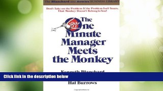 Must Have PDF  The One Minute Manager Meets the Monkey  Free Full Read Best Seller