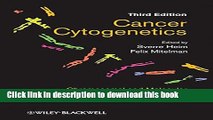 [Popular] Cancer Cytogenetics: Chromosomal and Molecular Genetic Abberations of Tumor Cells Kindle