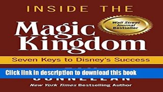[Read PDF] Inside the Magic Kingdom : Seven Keys to Disney s Success Download Online