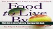 [Download] Food to Live By: The Earthbound Farm Organic Cookbook Kindle Free