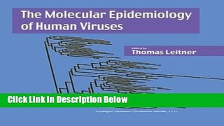 Ebook The Molecular Epidemiology of Human Viruses Free Online