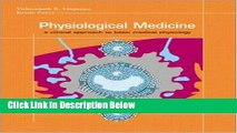 Ebook Physiological Medicine: A Clinical Approach to Basic Medical Physiology Free Online