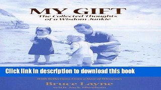 [Popular] My Gift: A Relentless Assault on Parksinon s and Life s Other Obstacles Hardcover