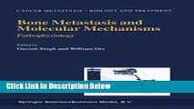 Ebook Bone Metastasis and Molecular Mechanisms: Pathophysiology (Cancer Metastasis - Biology and