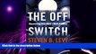 Must Have PDF  The Off Switch: Discovering Your Work-Work Balance  Best Seller Books Most Wanted