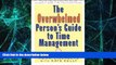 Big Deals  Overwhelmed Person s Guide to Time Management  Best Seller Books Most Wanted