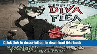[Download] The Story of Diva and Flea Kindle Online