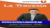 [Read PDF] La TravesÃ­a: El Poder de Emprender (Spanish Edition) Download Online
