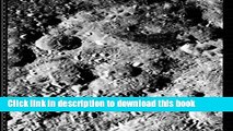 [Download] Lunar Orbiter Photographic Atlas of the Moon Kindle Free