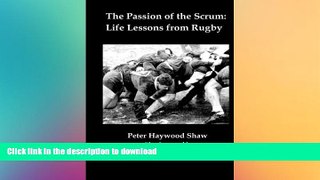 FAVORITE BOOK  The Passion of the Scrum: Life Lessons from Rugby  BOOK ONLINE