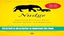 [Download] Nudge: Improving Decisions About Health, Wealth, and Happiness Kindle Online