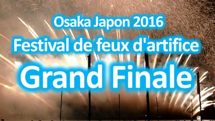 Osaka Japon Festival de feux d'artifice 2016 Grand Finale terre d'espoir et de gloire