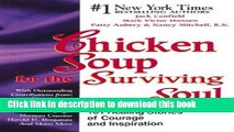[Popular] Chicken Soup for the Cancer Survivor s Soul (Chicken Soup for the Soul) Kindle Free